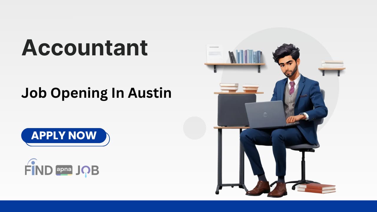 Accountant Job Opportunity In Austin