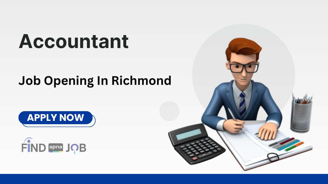 Accountant Job Opportunity In Richmond