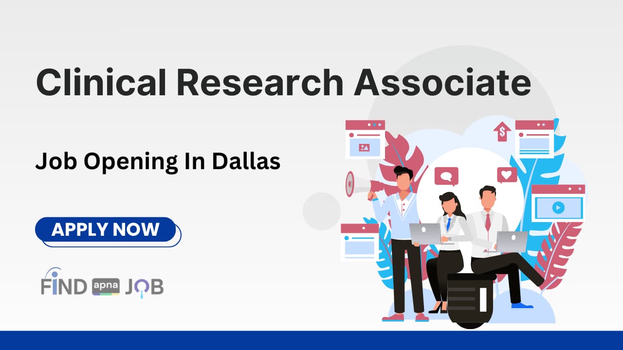 Clinical Research Associate Job