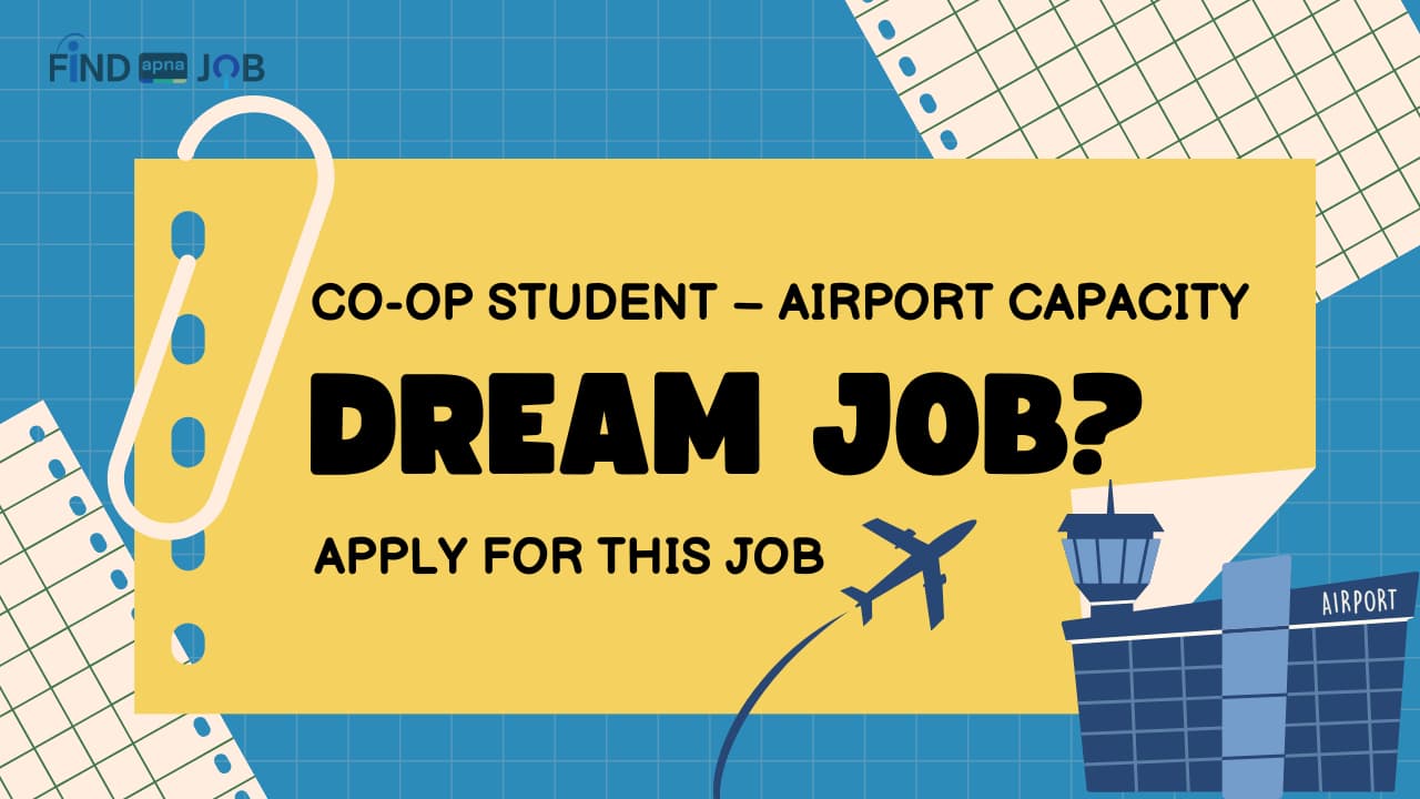 Co-op Student – Airport Capacity Job