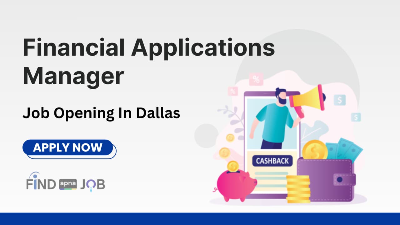 Financial Applications Manager Job