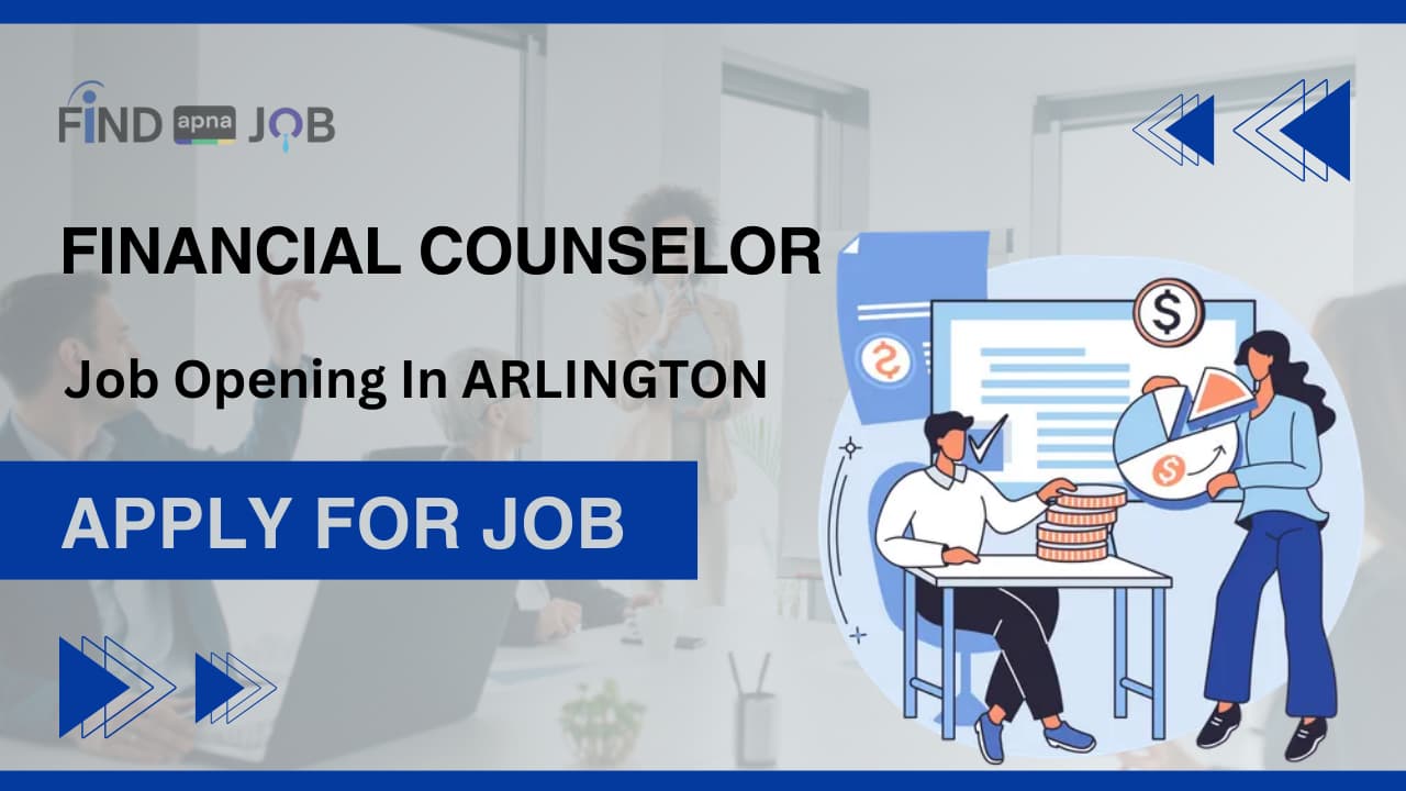 Financial Counselor Job