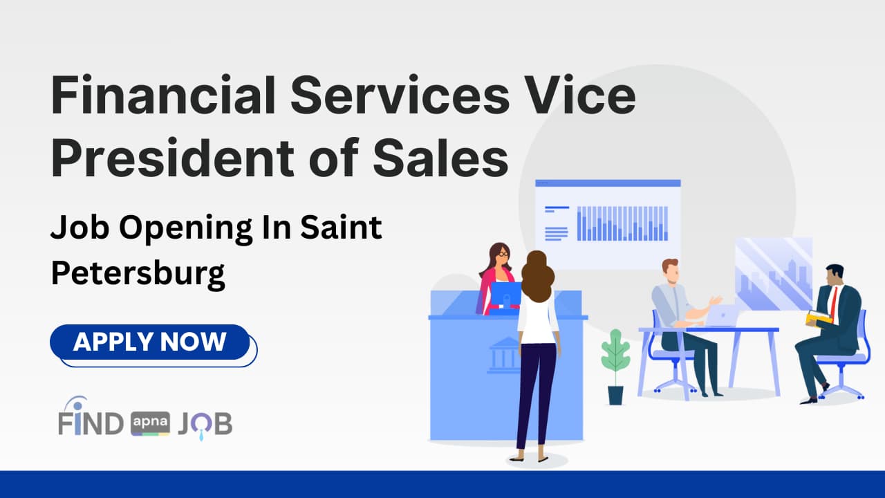 Financial Services Vice President of Sales Job