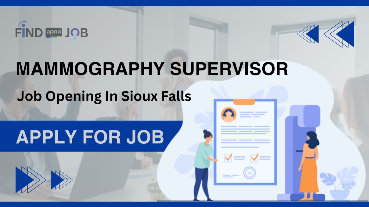 Mammography Supervisor Job Opening In Sioux Falls