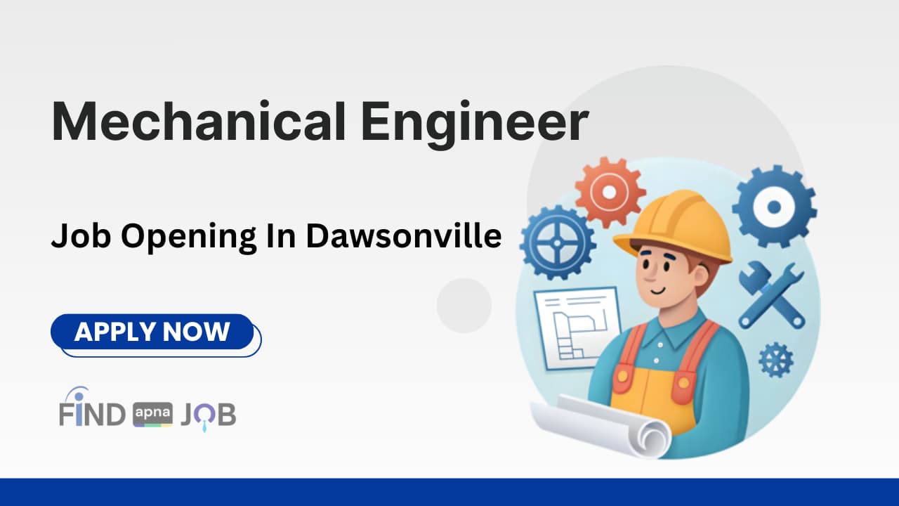 Mechanical Engineer Job Opening In Dawsonville