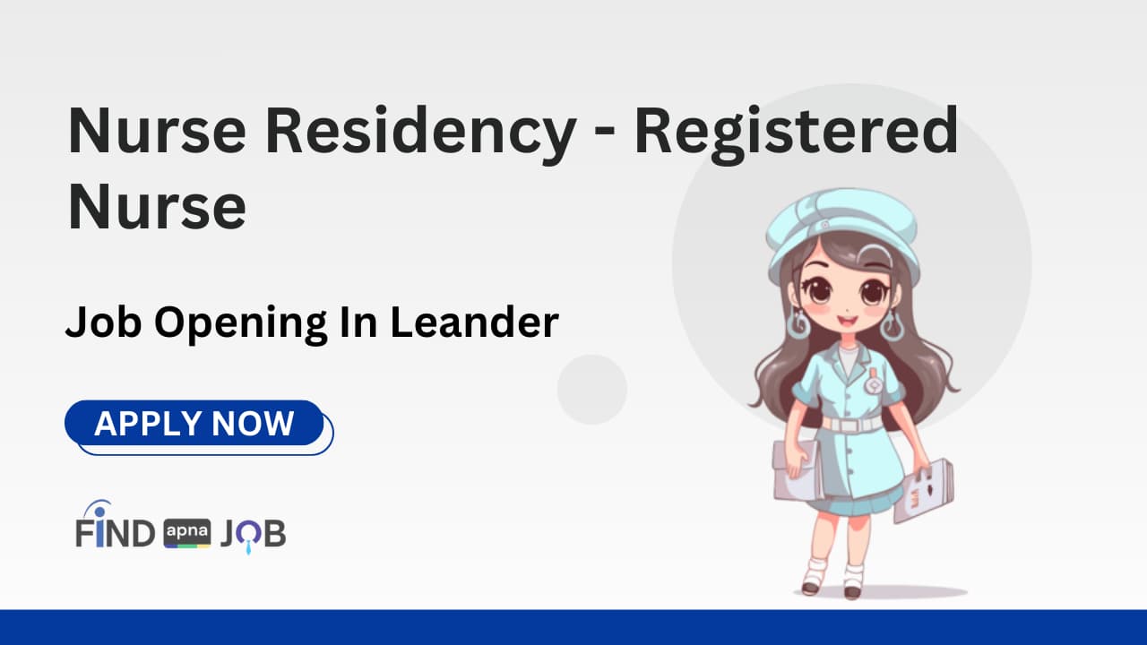 Nurse Residency - Registered Nurse