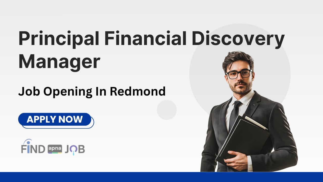 Principal Financial Discovery Manager Job