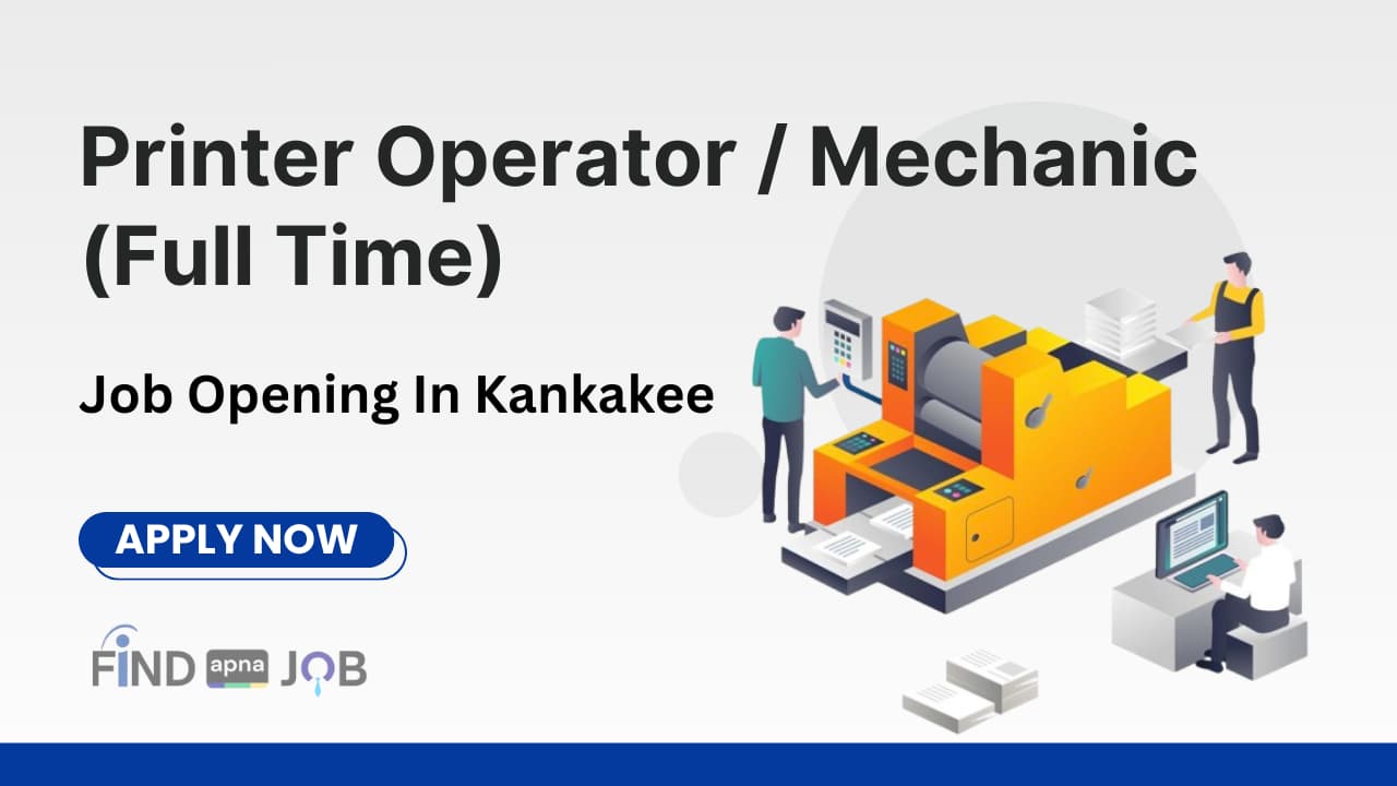 Printer Operator / Mechanic Job