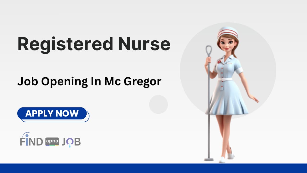 Registered Nurse Job Openings In Mc Gregor