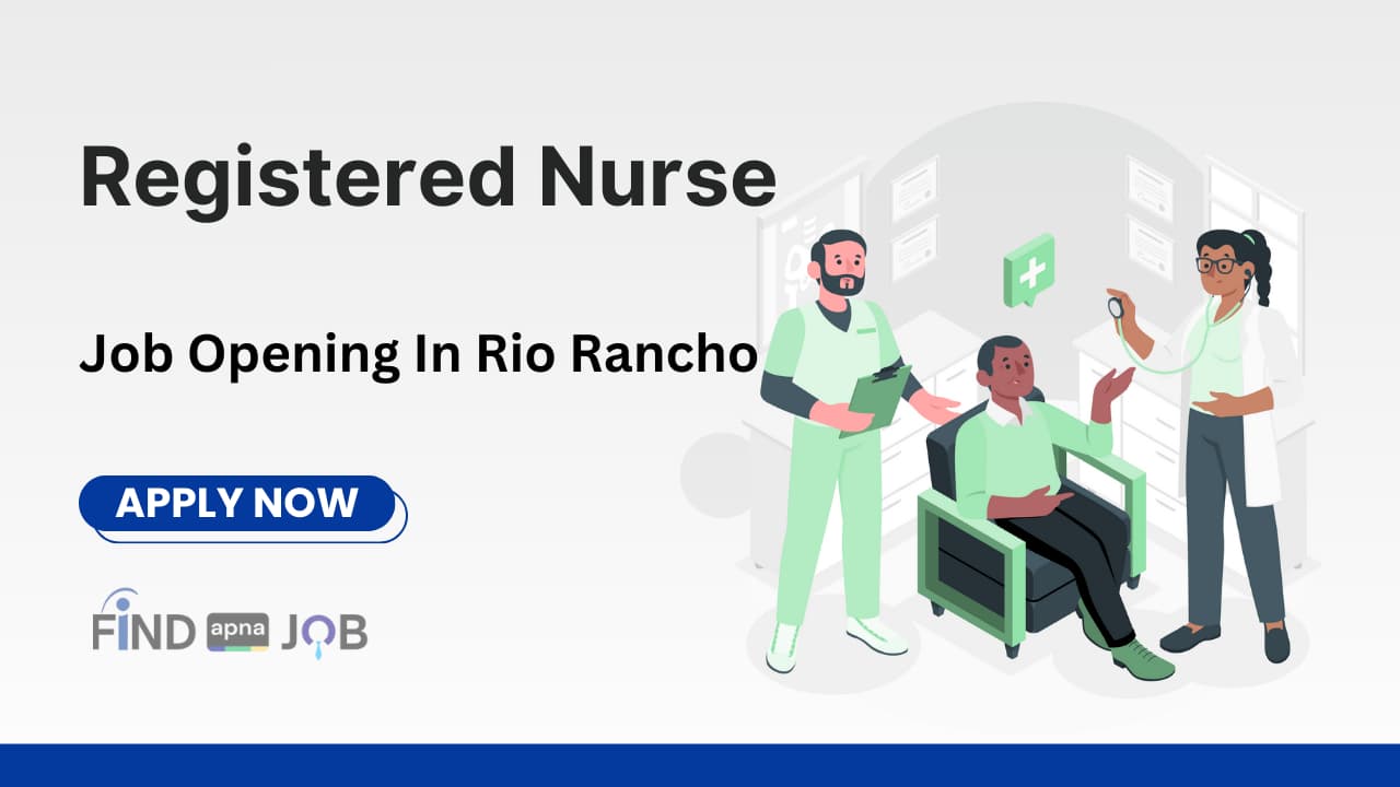 Registered Nurse Job Opportunity in Rio Rancho