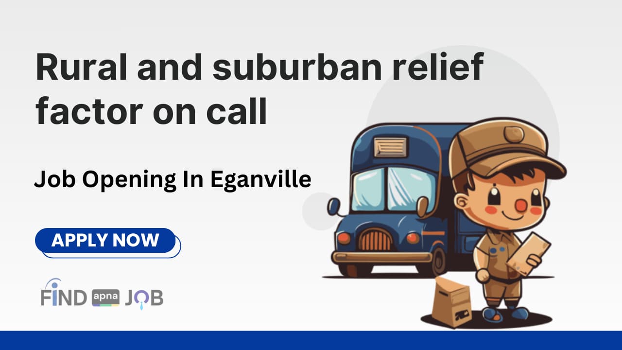 Rural and suburban relief factor on call Job Opportunity In Eganville