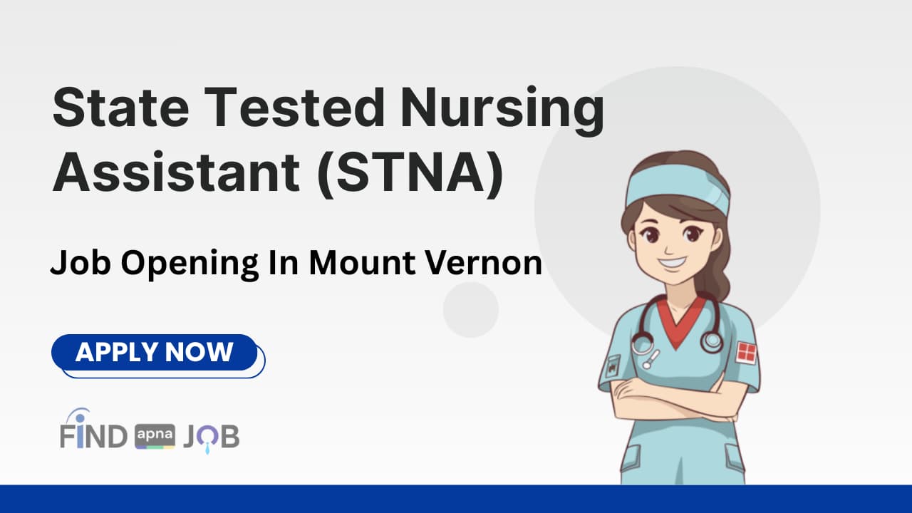 State Tested Nursing Assistant (STNA) Job