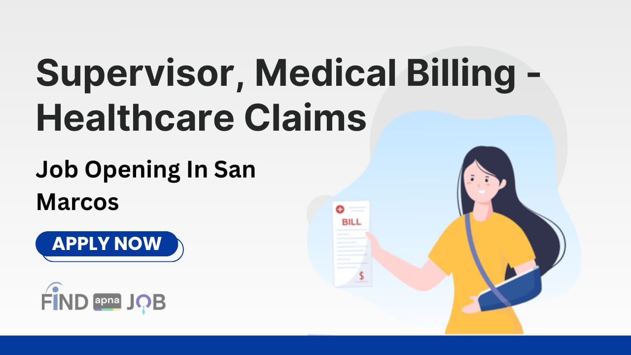 Supervisor, Medical Billing - Healthcare Claims Job