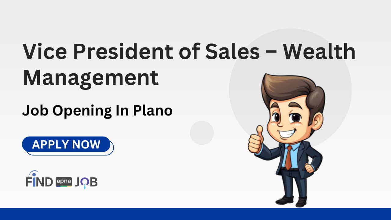 Vice President of Sales – Wealth Management