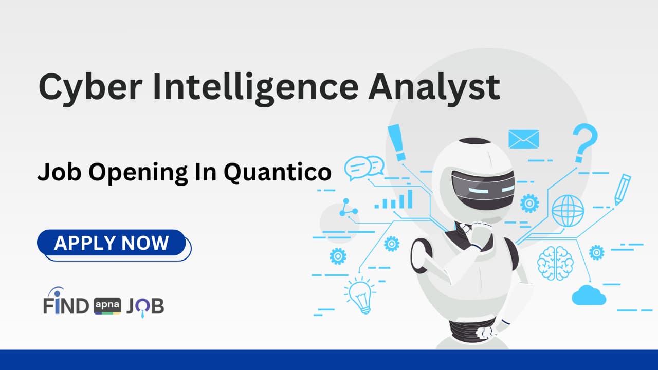 Cyber Intelligence Analyst Job