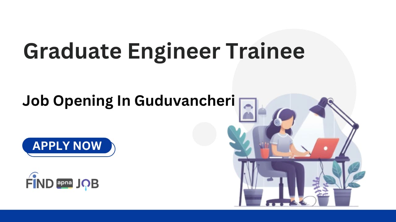 Graduate Engineer Trainee
