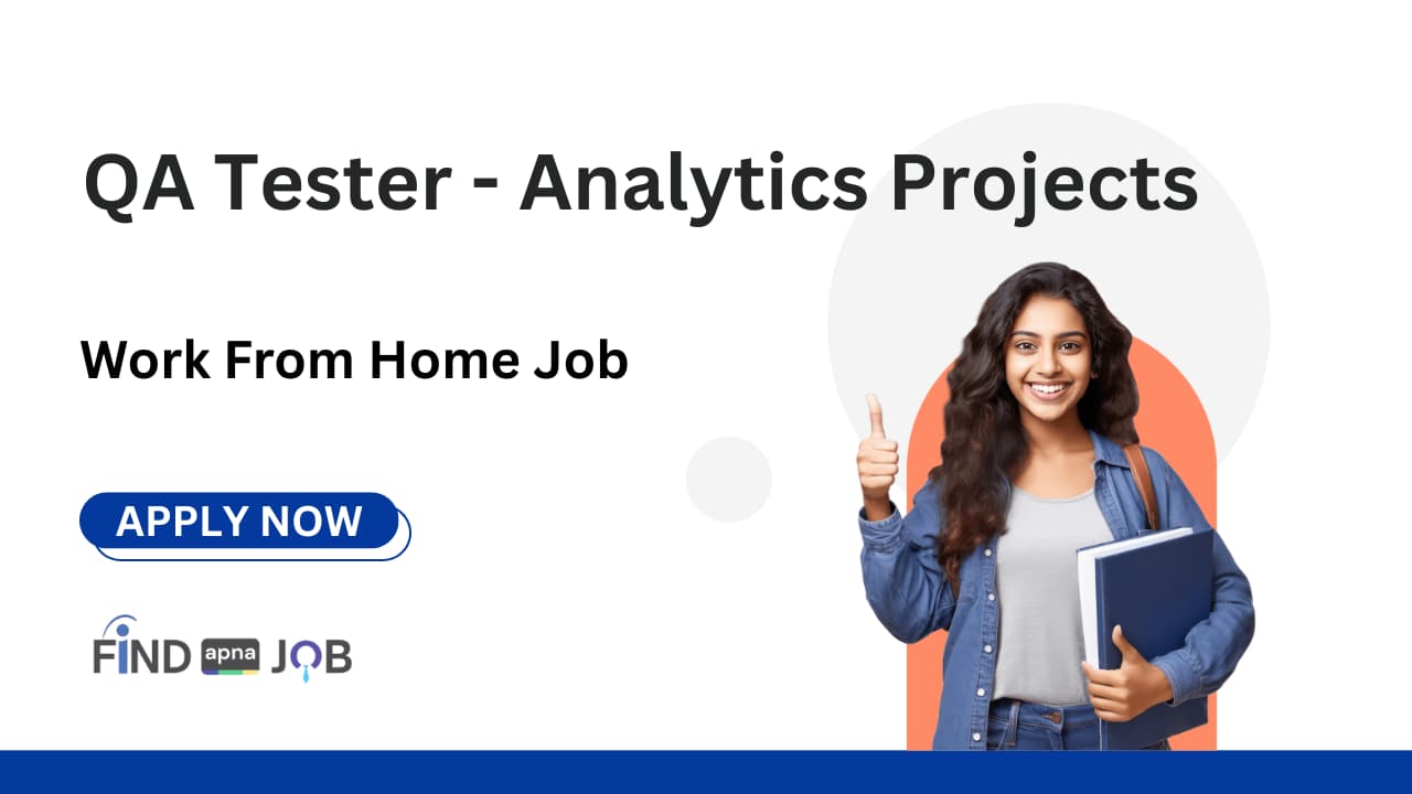 QA Tester - Analytics Projects