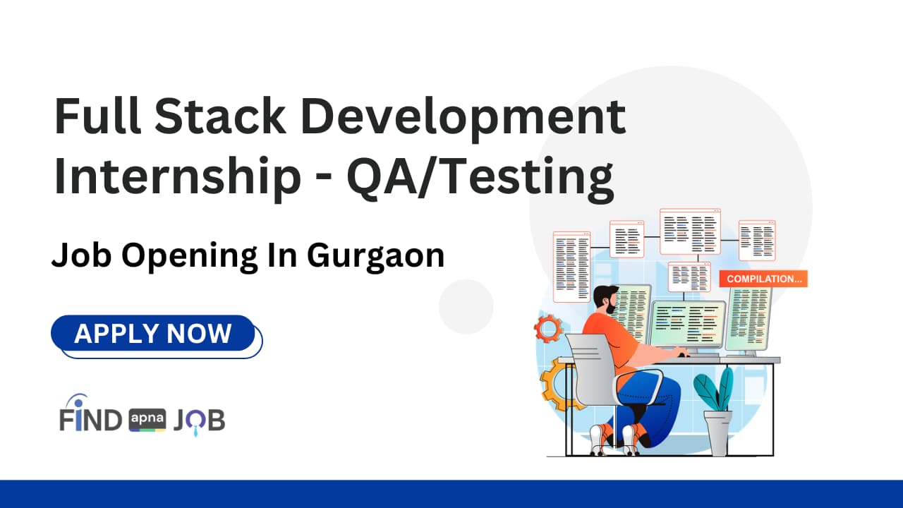 Full Stack Development Internship - QA/Testing