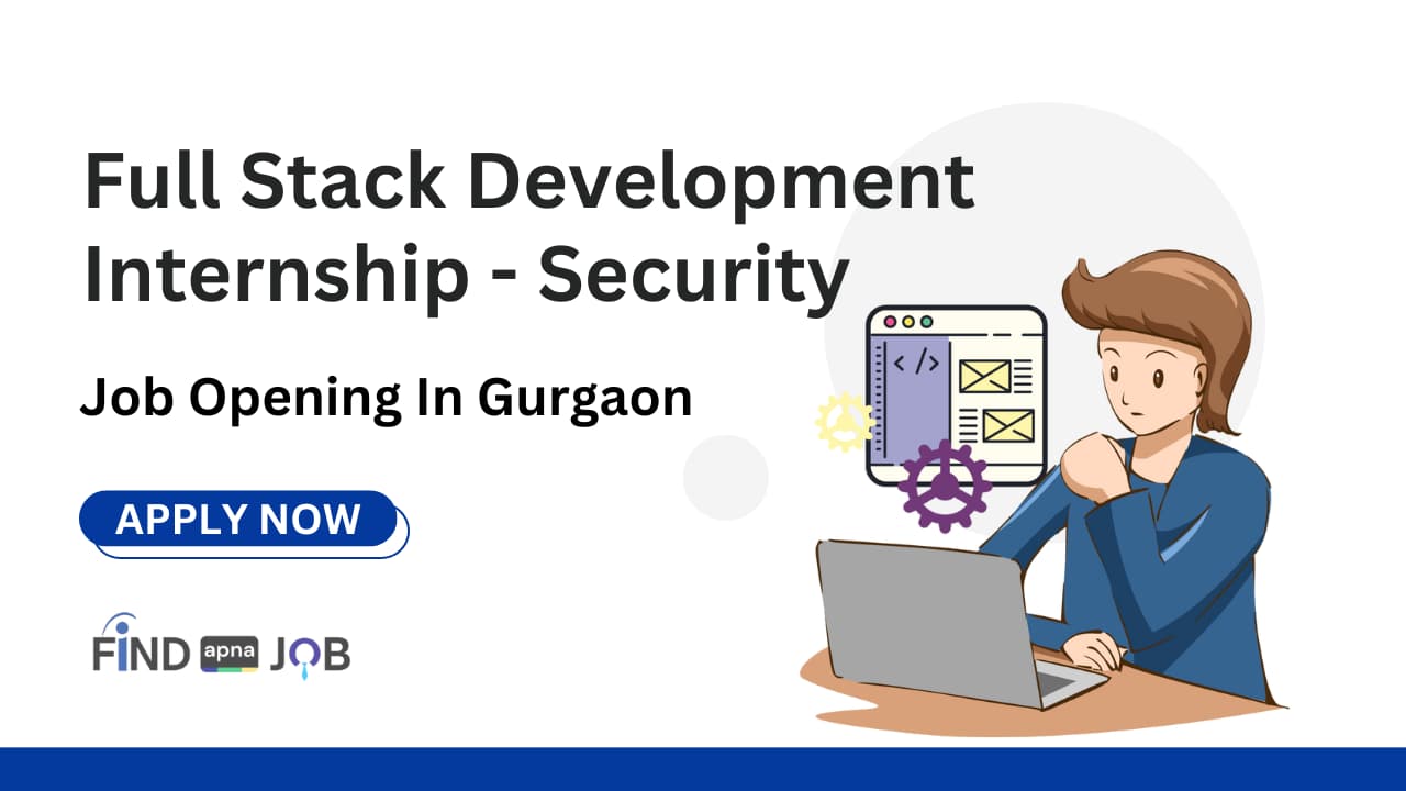 Full Stack Development Internship - Security