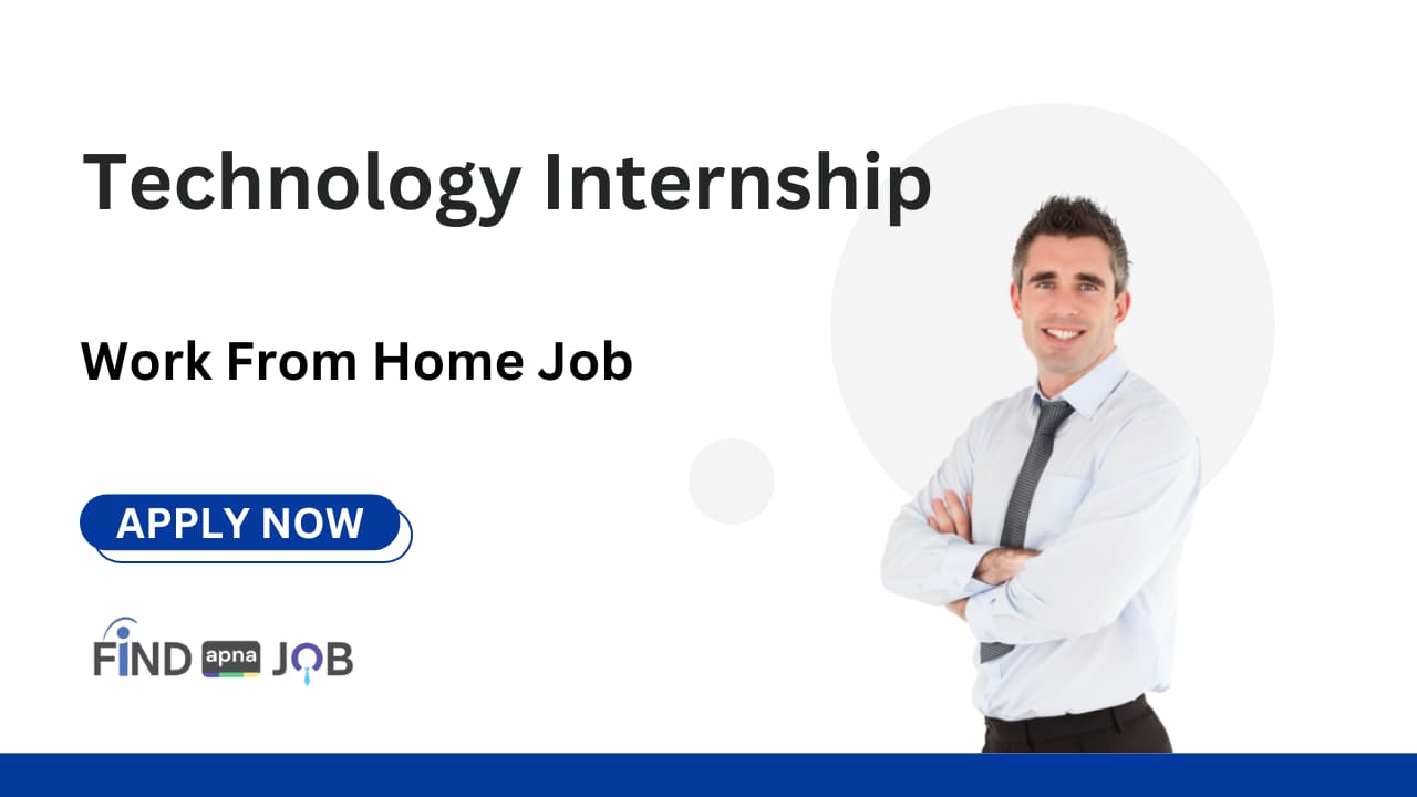 Technology Internship