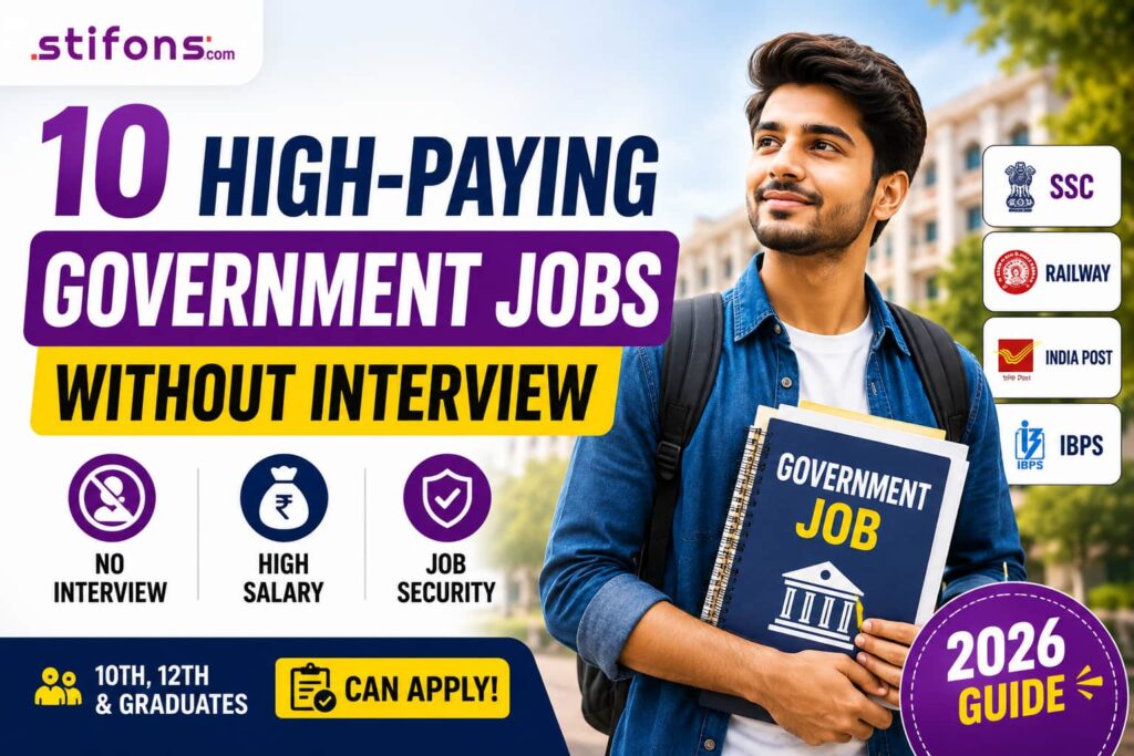 10 High-Paying Government Jobs Without Interview in India (2026) 10 High-Paying Government Jobs Without Interview in India (2026)